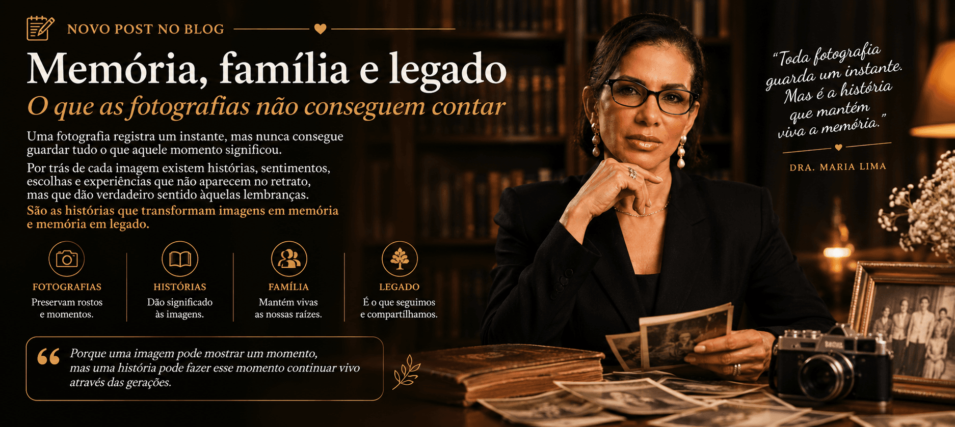 Memória, família e legado O que as fotografias não conseguem contar